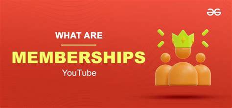 chanel membership|what is a youtube channel membership.